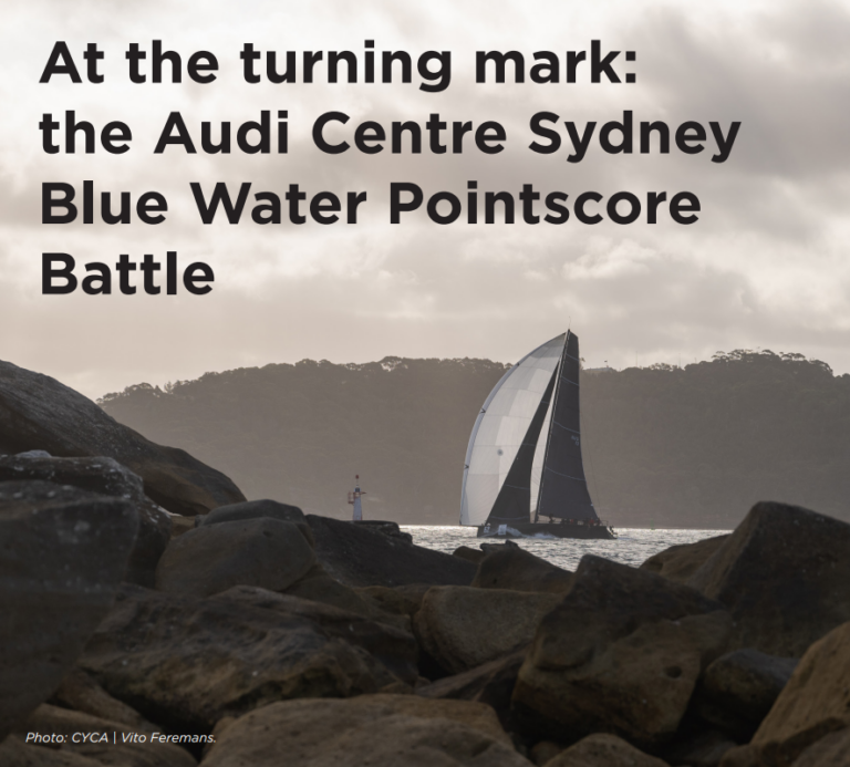OFFSHORE | At the turning mark: the Audi Centre Sydney Blue Water ...
